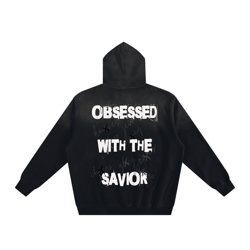 Obsessed with the Savior Hoodie