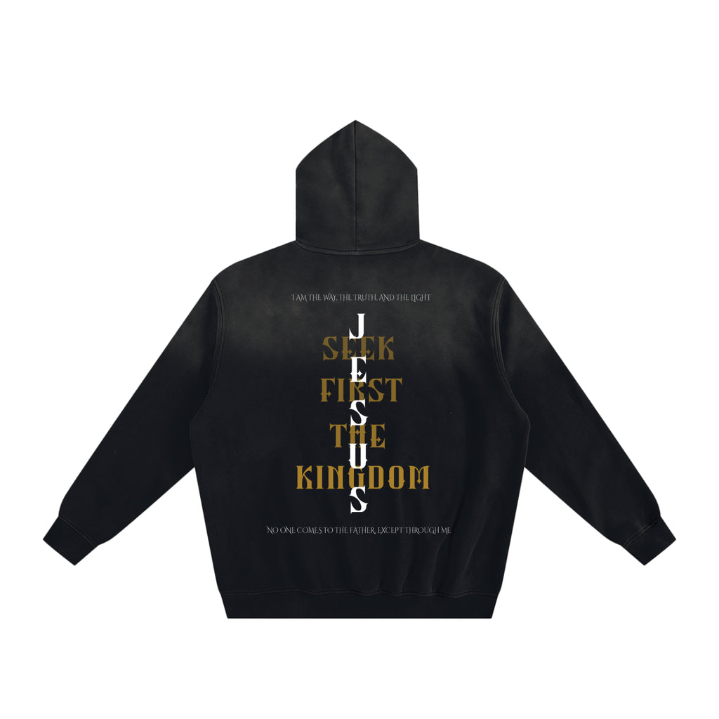 Seek the Kingdom Hoodie